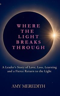 Produktbild: Where the Light Breaks Through