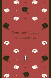 Bild vom Artikel Sons and Lovers vom Autor D. H. Lawrence