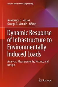 Produktbild: Dynamic Response of Infrastructure to Environmentally Induced Loads