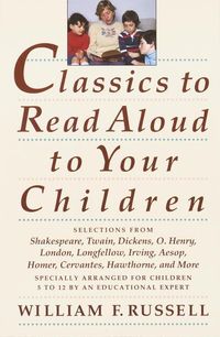 Produktbild: Classics to Read Aloud to Your Children