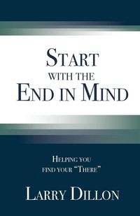 Produktbild: Start with the End in Mind