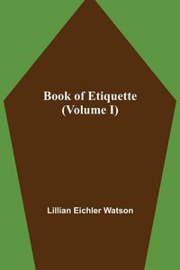 Produktbild: Book of Etiquette (Volume I)