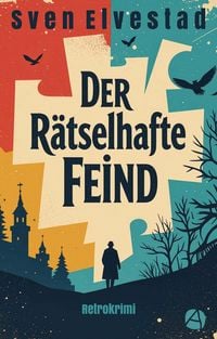 Produktbild: Der r&auml;tselhafte Feind