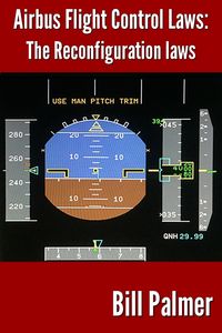 Produktbild: Airbus Flight Control Laws: The Reconfiguration Laws