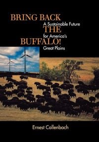 Produktbild: Bring Back the Buffalo!