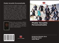 Produktbild: Pliable Versatile Personnalisable