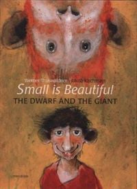 Produktbild: Kirchmayr, J: Small is beautiful - The Dwarf and the Giant