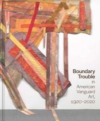 Produktbild: Boundary Trouble in American Vanguard Art, 1920-2020