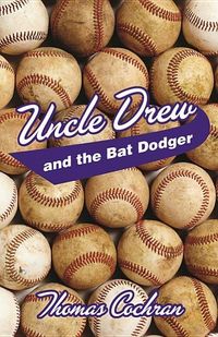 Produktbild: Uncle Drew & The Bat Dodger