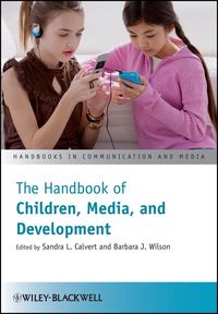 Produktbild: The Handbook of Children, Media, and Development