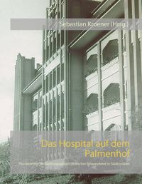 Bild vom Artikel Das Hospital auf dem Palmenhof vom Autor 