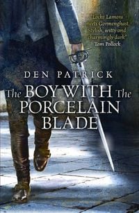 Produktbild: The Boy with the Porcelain Blade