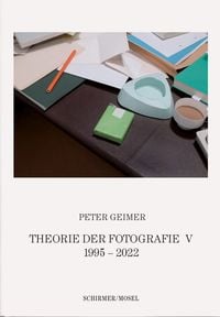 Produktbild: Theorie der Fotografie V. 1995-2022
