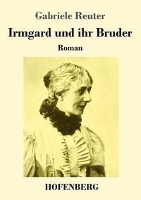 Produktbild: Irmgard und ihr Bruder