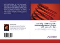 Produktbild: Modeling and Design of a Three-dimensional Inductor with Magnetic Core