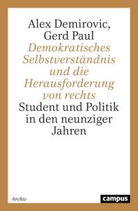 Produktbild: Demokratisches Selbstverst&auml;ndnis und die Herausforderung von rechts