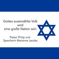 Produktbild: Gottes auserw&auml;hlte Volk wird eine gro&szlig;e Nation sein