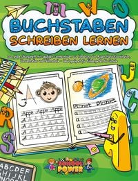 Produktbild: Buchstaben schreiben lernen: Das gro&szlig;e &Uuml;bungsheft mit spa&szlig;igen Lerntechniken zur F&ouml;rderung der Augen-Hand-Koordination, Konzentration und Feinmotorik