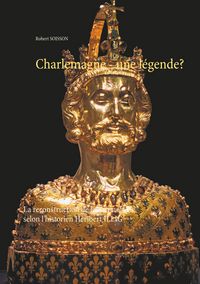 Produktbild: Charlemagne - une l&eacute;gende?