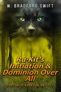 Produktbild: Ra-Kit's Initiation & Dominion Over All (Zak Bates Eco-adventure Series)