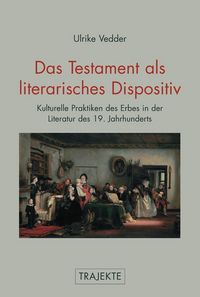 Produktbild: Das Testament als literarisches Dispositiv