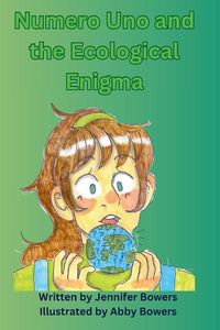 Produktbild: Numero Uno and the Ecological Enigma
