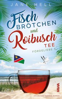 Bild vom Artikel Fischbrötchen und Roibuschtee vom Autor Jane Hell