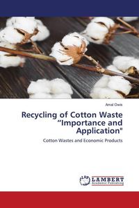 Produktbild: Recycling of Cotton Waste "Importance and Application"