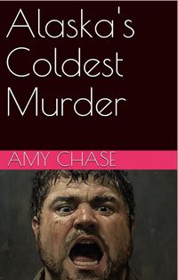 Produktbild: Alaska's Coldest Murder