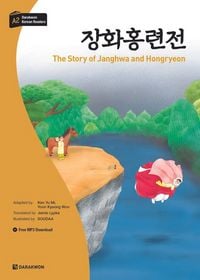 Produktbild: Darakwon Korean Readers - Koreanische Lesetexte Niveau A2 - The Story of Janghwa and Hongryeon