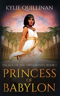 Produktbild: Princess of Babylon (Hardback Version)