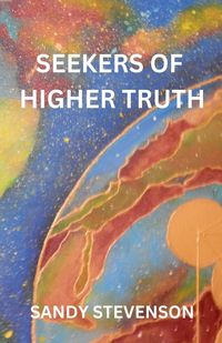 Produktbild: Seekers of Higher Truth