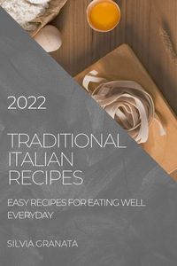 Produktbild: Traditional Italian Recipes - 2022 Edition