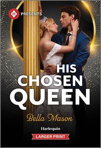 Produktbild: Mason, B: His Chosen Queen