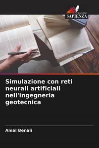 Produktbild: Simulazione con reti neurali artificiali nell'ingegneria geotecnica