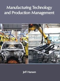Produktbild: Manufacturing Technology and Production Management