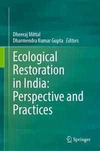 Produktbild: Ecological Restoration in India: Perspective and Practices