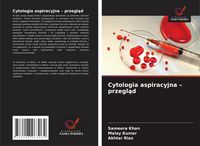 Produktbild: Cytologia aspiracyjna - przegl&iquest;d