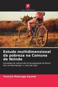 Produktbild: Estudo multidimensional da pobreza na Comuna de Nzinda