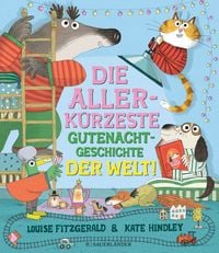 Produktbild: Die allerk&uuml;rzeste Gutenachtgeschichte der Welt