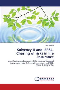 Produktbild: Solvency II and IFRS4. Chasing of risks in life insurance