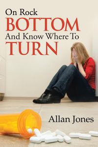 Produktbild: On Rock Bottom and Know Where to Turn