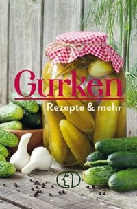 Produktbild: Gurken - Rezepte & mehr