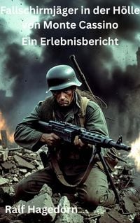 Produktbild: Fallschirmj&auml;ger in der H&ouml;lle von Monte Cassino
