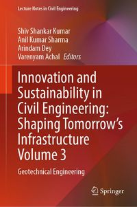 Produktbild: Innovation and Sustainability in Civil Engineering: Shaping Tomorrow's Infrastructure Volume 3