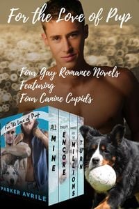 Produktbild: For the Love of Pup: Four Gay Romance Novels Featuring Four Canine Cupids