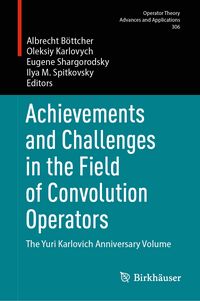 Produktbild: Achievements and Challenges in the Field of Convolution Operators
