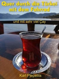Produktbild: Quer durch die T&uuml;rkei mit dem Fahrrad