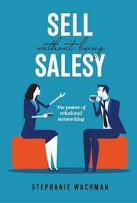 Produktbild: Sell Without Being Salesy