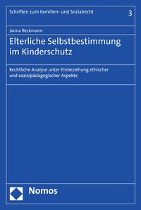 Produktbild: Elterliche Selbstbestimmung im Kinderschutz